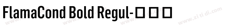 FlamaCond Bold Regul字体转换